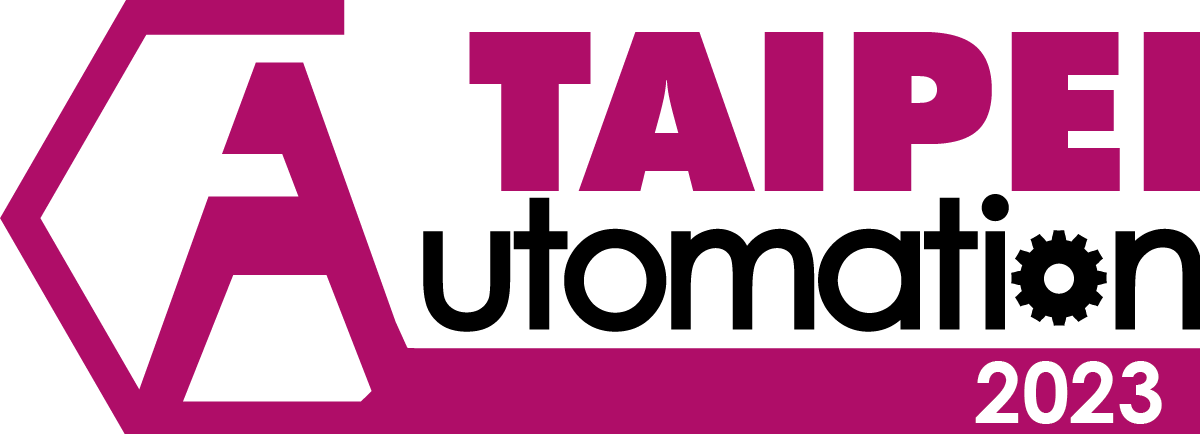 2023台北国际自动化工业大展        Automation Taipei